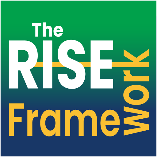 The RISE Framework